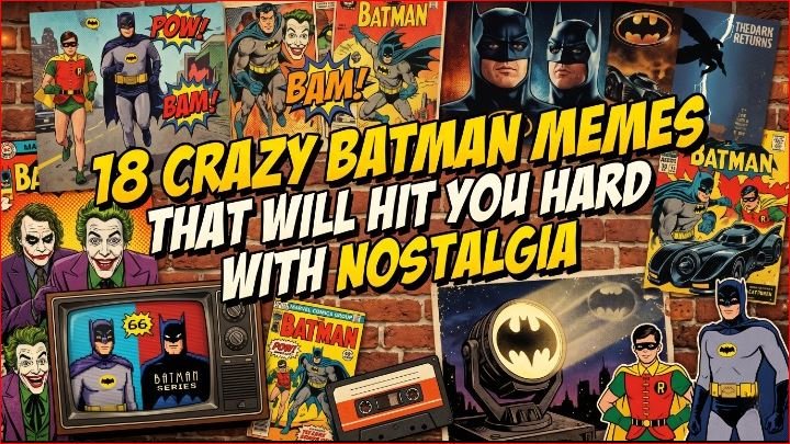 18 Crazy Batman Memes That Will Hit You Hard With Nostalgia
