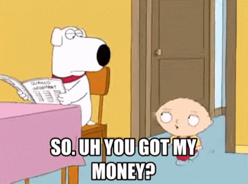 Family Guy You Got My Money GIF