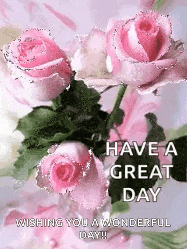 Have A Great Day Greetings GIF