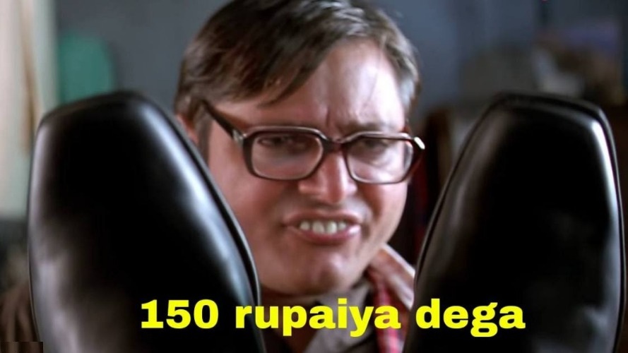 150 Rupiya Dega Meme Template