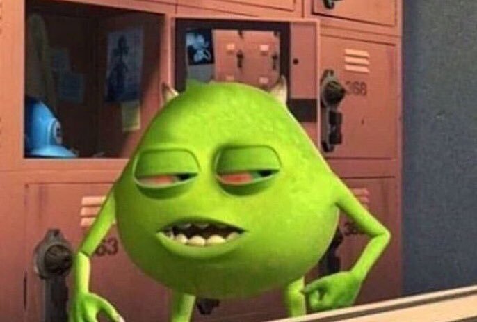 High Mike Wazowski Meme Template