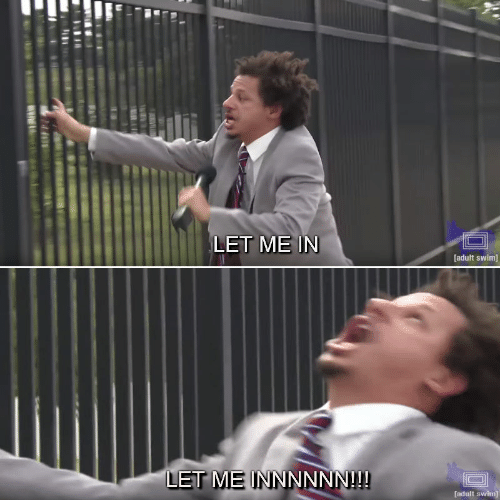 Let Me in Meme Template