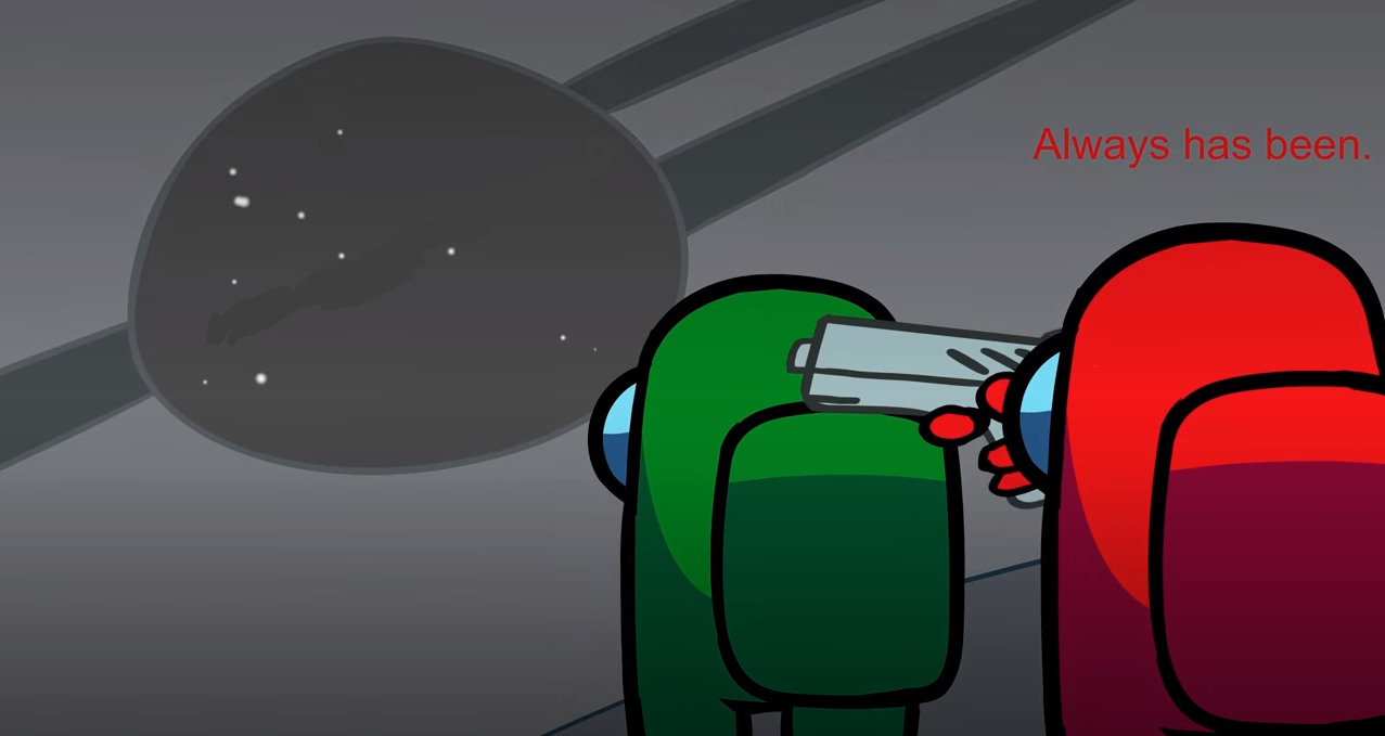 Among Us Always Has Been Meme Template