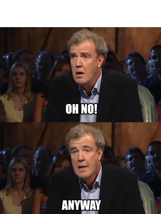 Oh no!, Anyway Meme Template