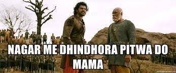 Nagar Me Dhindora Pitwa Do Mama Meme Template