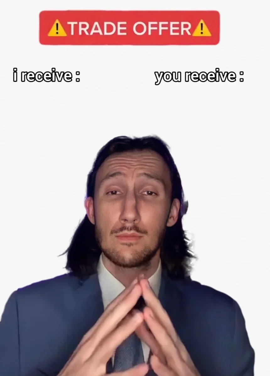 Trade Offer Meme Template