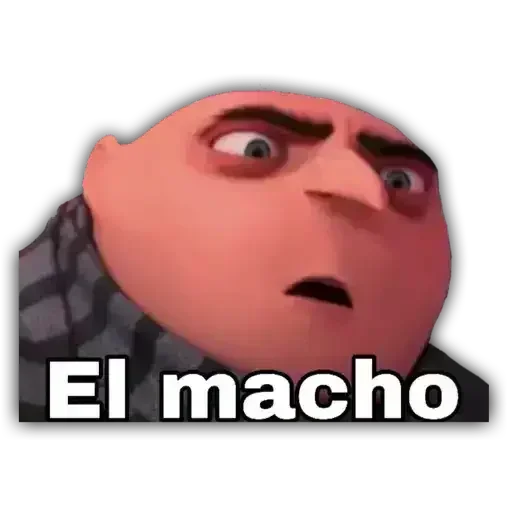 El Macho Meme Template