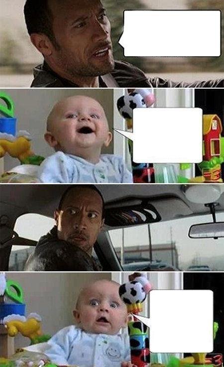 The Rock Driving Baby Meme  Template