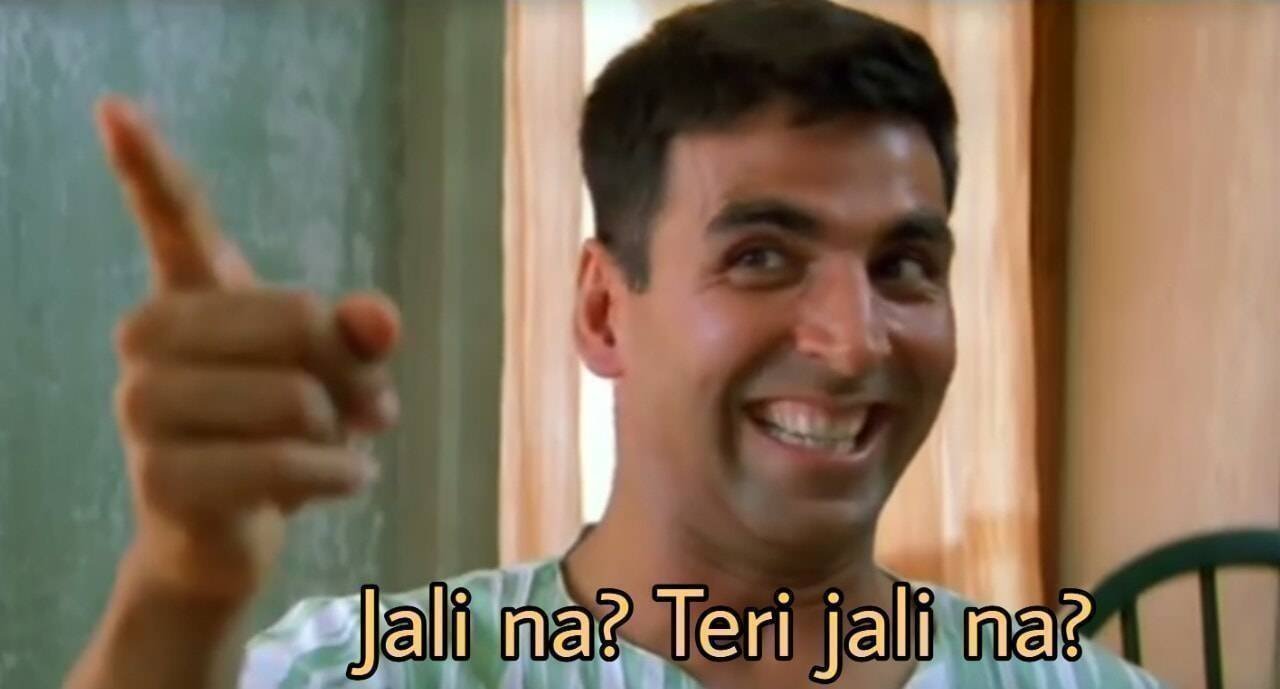 Jali Na Teri Jali Na Meme Template