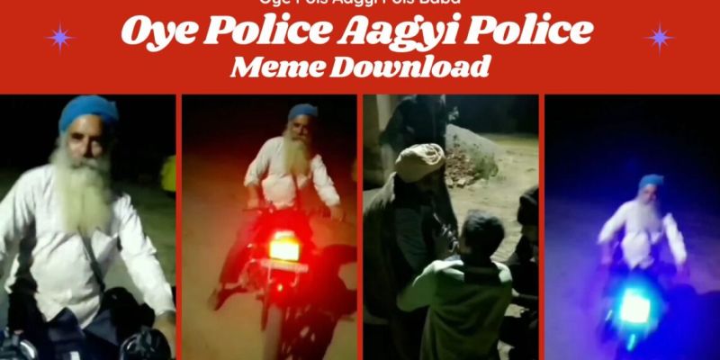 Oye Police Aagyi Police Meme Download